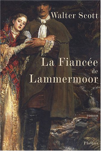 La  fiancée de Lammermoor