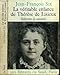 VÃƒÂ©ritable enfance de therese de lisieux by 