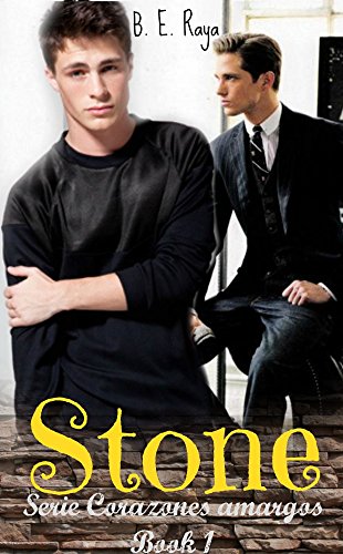 STONE (Corazones Amargos nÂº 1) (Spanish Edition)