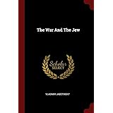 The War And The Jew
