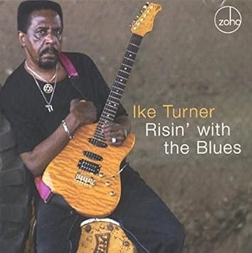 Risin With The Blues Ike Turner Amazon De Musik