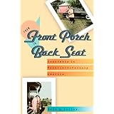 From Front Porch to Back Seat: Courtship in Twentieth-Century America