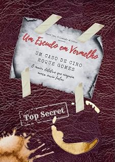 Livro Um Escudo em Vermelho : Um Caso de Ciro Roque Gomes (Trilogia Retroativa de Três Partes)