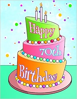 Happy 70th Birthday Discreet Internet Website Password Organizer Birthday Gifts For 70 Year Old Men And Women Brother Or Sister Mom Or Dad Grandma Or Grandpa Friendship 8 1 2 X 11 Art
