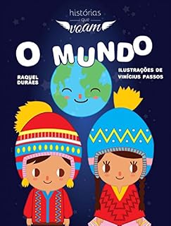 Livro O Mundo (Histórias Que Voam)