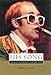 His Song: The Musical Journey of Elton John by Elizabeth Rosenthal