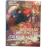 Seeing and Painting the Colors of Nature: An Impressionist's View