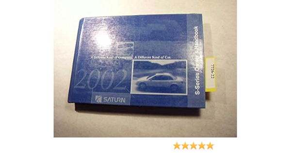 2002 Saturn S Series Owners Manual Saturn Amazon Com Books