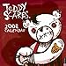 Teddy Scares: 2008 Wall Calendar by