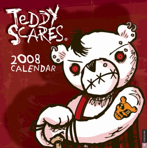 Teddy Scares: 2008 Wall Calendar by