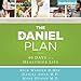 The Daniel Plan: 40 Days to a Healthier Life