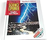 Weather and Climate (Prentice Hall Science Explorer) [Teacher's Edition]