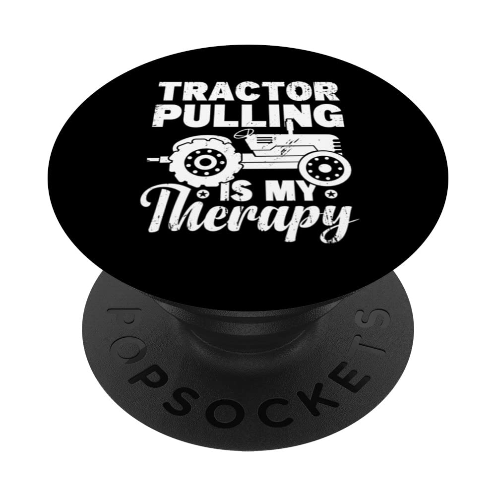 Tractor Pulling Is My Therapy Funny Tractor Driver Farmer PopSockets Swappable PopGrip