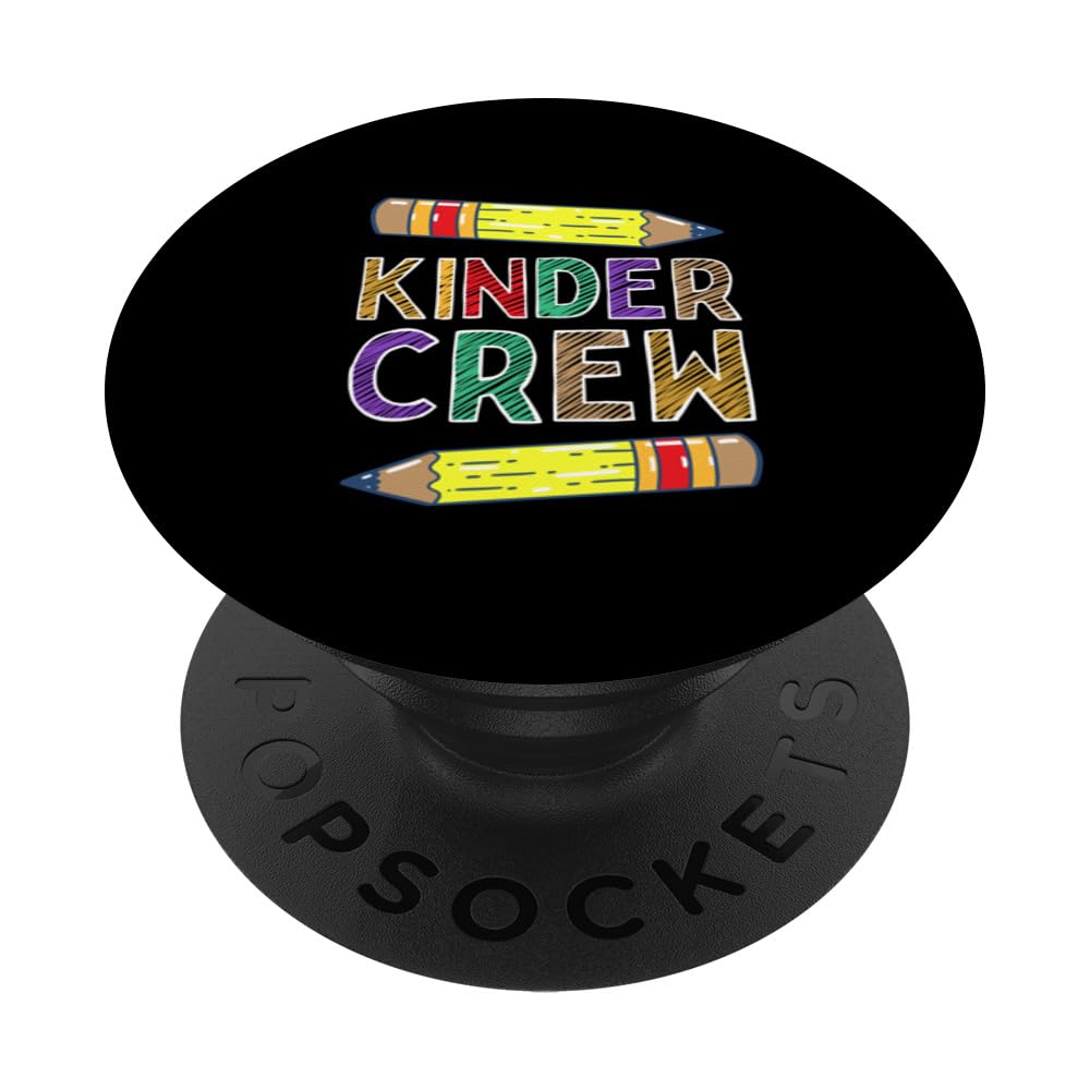 Kinder Crew Funny Kindergarten Teacher 1st Day of School PopSockets Adhesive PopGrip