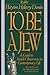 To Be A Jew: A Guide To Jewish Observance In Contemporary Life