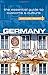Germany - Culture Smart!: The Essential Guide to Customs & Culture by Barry Tomalin, Culture Smart!