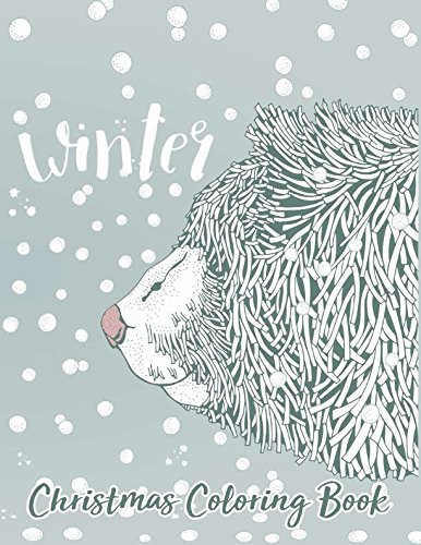 Christmas Coloring Book Winter: Relaxation For Adults Older Kids by Panista Publishing