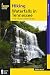 Hiking Waterfalls in Tennessee: A Guide to the State's Best Waterfall Hikes by Johnny Molloy