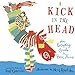 A Kick in the Head: An Everyday Guide to Poetic Forms