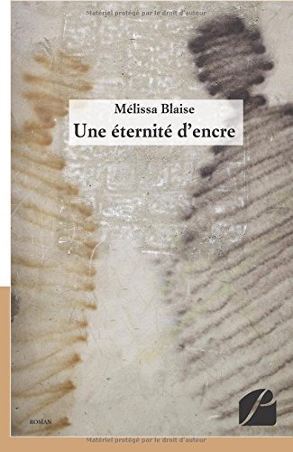 Une  éternité d'encre