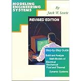 Modeling Engineering Systems: Math Modeling Made Easy