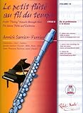 Le Petit Flûte au Fil du Temps Vol. 10 Flûte Traversiere +CD by 