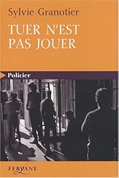 Tuer n'est pas jouer