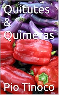 Livro Quitutes & Quimeras (Receitas de cabritos, coelhos, rã & carne suínas Livro 2)