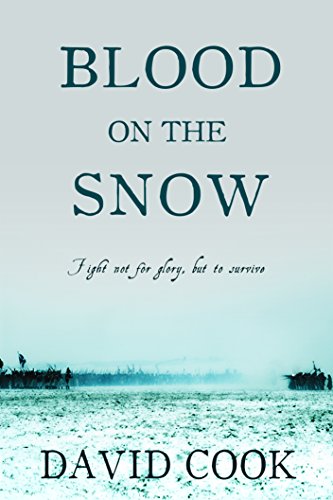 Blood on the Snow (The Soldier Chronicles Book 3)