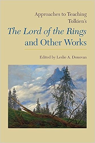 Amazon Com Approaches To Teaching Tolkien S The Lord Of The Rings And Other Works Approaches To Teaching World Literature 9781603292061 Donovan Leslie A Books