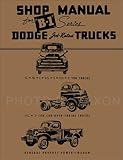 1948-1949 Dodge Pickup & Truck Repair Shop Manual Reprint B-1 48-49