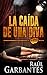 La Caída de una Diva: Una serie policíaca, negra y de suspenso (Serie policíaca de los detectives Goya y Castillo nº 1) (Spanish Edition)