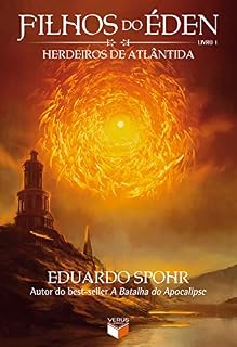 Livro Herdeiros de Atlântida - Filhos do Éden - vol. 1
