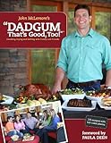 Dadgum That’s Good, Too!, Books Central