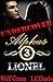 Lionel (Undercover Alphas Book 3)