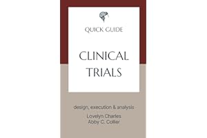 Clinical Trials: design, execution & analysis