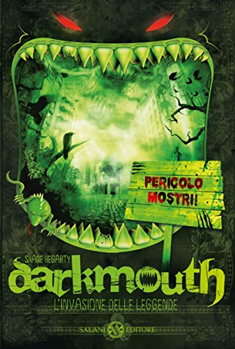 Darkmouth: L'invasione delle leggende (Italian Edition)