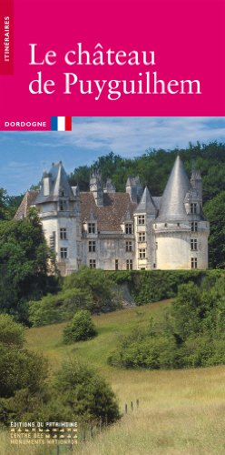 Le  château de Puyguilhem