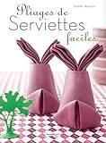 Pliages de serviettes faciles by 