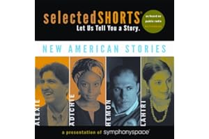 Selected Shorts: New American Stories