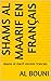 Shams al maarif alchimie des arabes: livre d alchimie du monde arabique (French Edition) by 