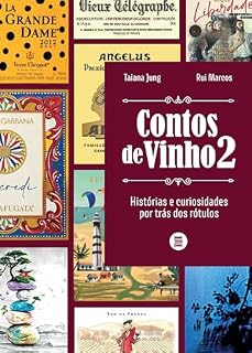 Livro Contos de vinho 2: Histórias e curiosidades por trás dos rótulos