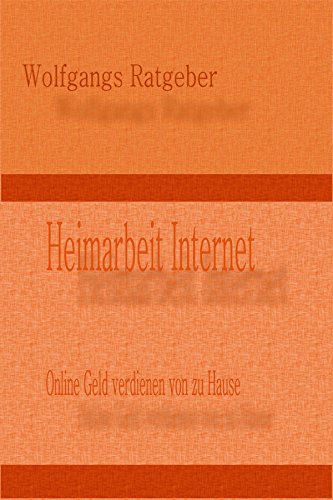 Heimarbeit Internet Online Geld Verdienen Von Zu Hause German