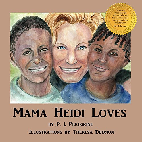 Mama Heidi Loves by P.J. Peregrine