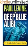 THE DEEP BLUE ALIBI (Solomon vs. Lord Legal Thrillers Book 2)