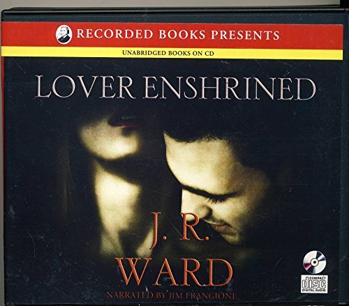 Download Lover Enshrined by J. R. Ward Unabridged CD Audiobook (The Black Dagger Brotherhood, Book 6)