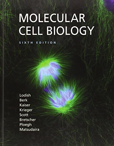 Molecular Cell Biology: Lodish, Harvey, Berk, Arnold, Kaiser