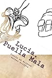 Lucia, Puella Mala (Latin Edition)