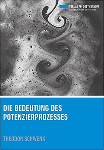 Schwenk T Bedeutung Des Potenzierprozesses Schwenk Theodor 9783723514870 Amazon Com Books