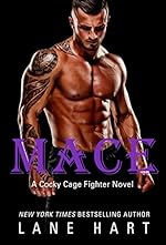 Mace (A Cocky Cage Fighter Novel Book 4)